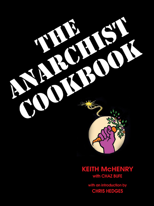 Title details for The Anarchist Cookbook by Keith McHenry - Wait list